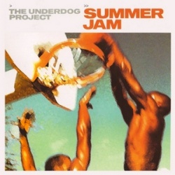 Обложка трека 'The UNDERDOG PROJECT - Summer Jam (Eric-Chase rmx)'