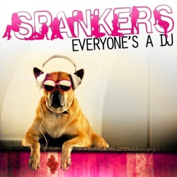 Обложка трека 'SPANKERS - Everyones A Dj'