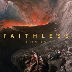 Обложка трека 'FAITHLESS - Bombs'