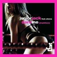 Обложка трека 'JUNIOR JACK ft. SHENA - Dare Me'
