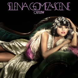 Обложка трека 'Selena GOMEZ - Outlaw'