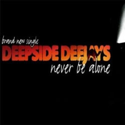 Обложка трека 'DEEPSIDE DEEJAYS - Never Be Alone'