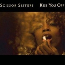 Обложка трека 'SCISSOR SISTERS - Kiss You Off'