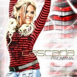 Обложка трека 'CASCADA - Pyromania'
