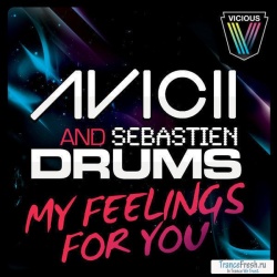 Обложка трека 'AVICII & Sebastien DRUMS - My Feelings For You'