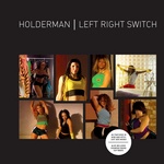 Обложка трека 'HOLDERMAN - Left Right Switch (Radio Edit)'