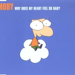 Обложка трека 'MOBY - Why Does My Heart'