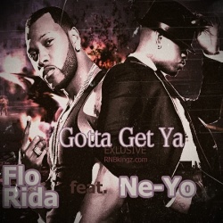 Обложка трека 'FLO RIDA ft. NE-YO - Gotta Get Ya'