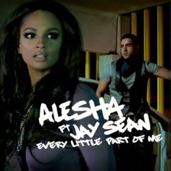 Обложка трека 'Alesha DIXON ft. Jay SEAN - Every Little Part Of Me'