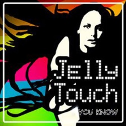 Обложка трека 'JELLY TOUCH - You Know'