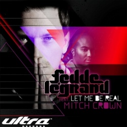 Обложка трека 'Fedde LE GRAND - Let Me Be Real'