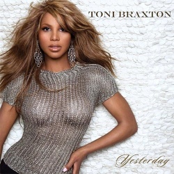 Обложка трека 'Toni BRAXTON - Yesterday'