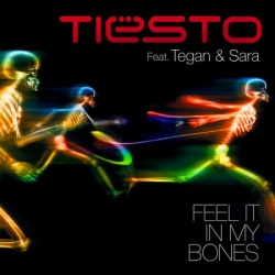 Обложка трека 'TIESTO ft. TEGAN & SARA - Feel It In My Bones'
