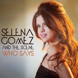 Обложка трека 'Selena GOMEZ - Who Says'
