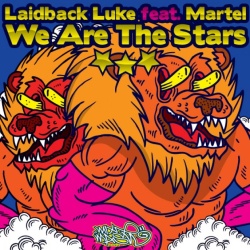 Обложка трека 'LAIDBACK LUKE ft. MARTEL - We Are The Stars'