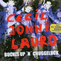 Обложка трека 'CECIL JOHNI LAURO - Buckle Up 'n' Chuggeluck'
