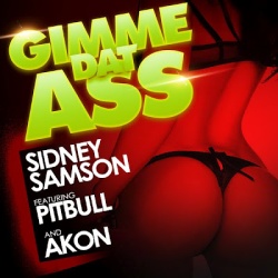 Обложка трека 'PITBULL & AKON & Sidney SAMSON - Gimme Dat Ass'