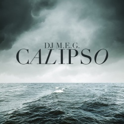 Обложка трека 'DJ M.E.G. - Calipso'