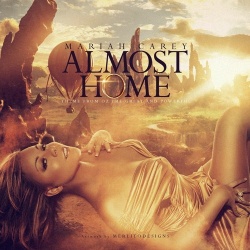 Обложка трека 'Mariah CAREY - Almost Home'