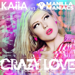 Обложка трека 'KAIIA & MANILLA MANIACS - Crazy Love'