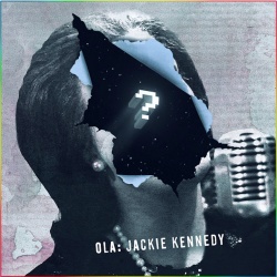 Обложка трека 'OLA - Jackie Kennedy'