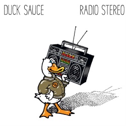Обложка трека 'DUCK SAUCE - Radio Stereo (Bingo Players rmx)'