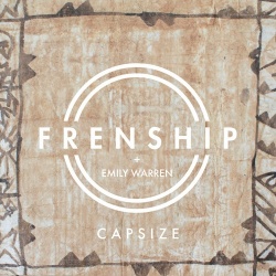 Обложка трека 'FRENSHIP & WARREN Emily - Capsize'