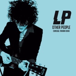 Обложка трека 'LP - Other People (Consoul Trainin rmx)'