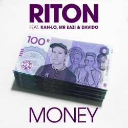 Обложка трека 'RITON & KAH-LO & MR EAZI & DAVIDO - Money'