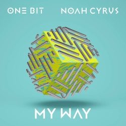 Обложка трека 'One Bit & Noah Cyrus - My Way'