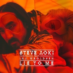 Обложка трека 'Steve AOKI & Ina WROLDSEN - Lie To Me'