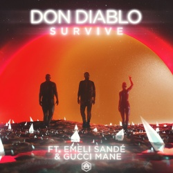 Обложка трека 'Don DIABLO & Emeli SANDE & Gucci MANE - Survive'