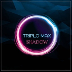 Обложка трека 'TRIPLO MAX - Shadow'