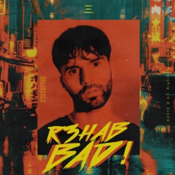 Обложка трека 'R3HAB - BAD!'