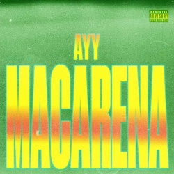 Обложка трека 'TYGA - Ayy Macarena'