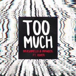 Обложка трека 'MARSHMELLO & IMANBEK & USHER - Too Much'