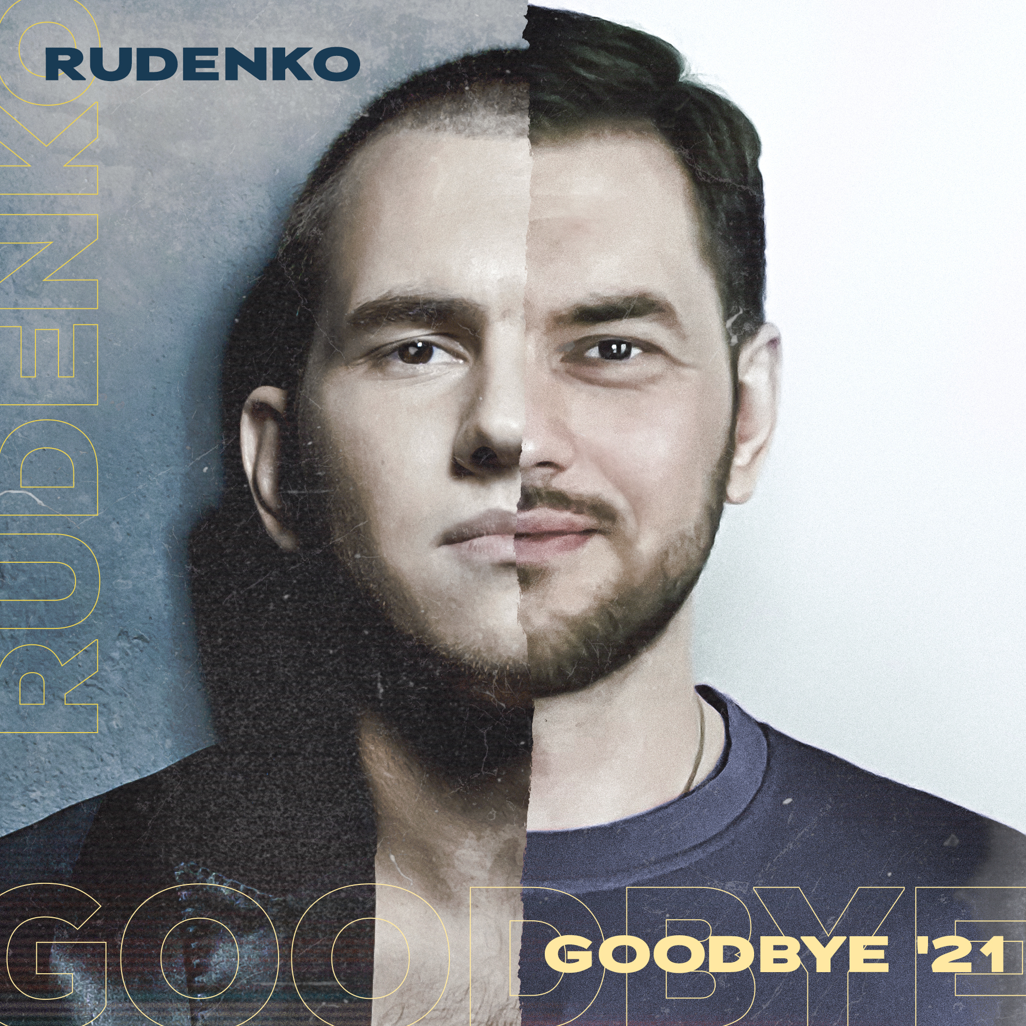 RUDENKO - GOODBYE `21