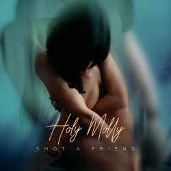 Обложка трека 'HOLY MOLLY - Shot A Friend'