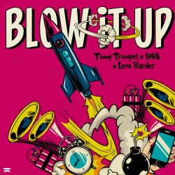 Обложка трека 'Timmy TRUMPET & INNA & LOVE HARDER - Blow It Up'